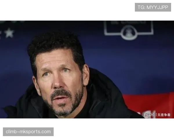 西蒙尼重塑传球节奏，引领马竞风格转型稳步提升竞争力