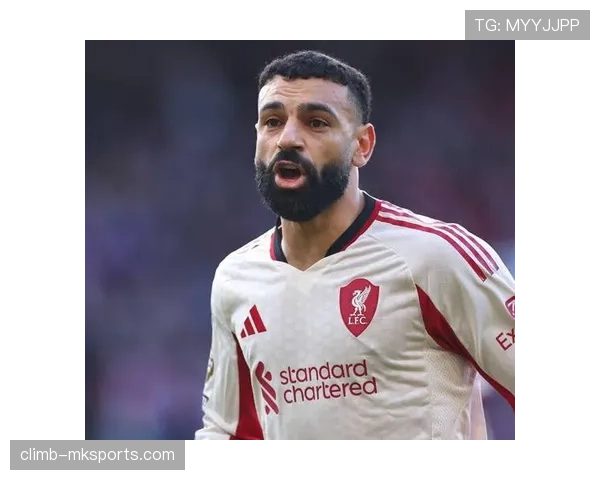 萨拉赫最新动态:状态火热能否延续? 萨拉赫最新动态:状态火热能否延续?